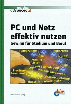 PC und Netz effektiv nutzen